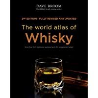 Los mejores  - The World Atlas of Whisky: More than 200 distilleries explored and 750 expressions tasted